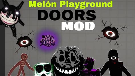 doors mod for melon playground.